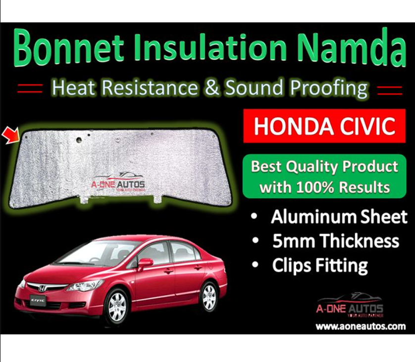 Honda Civic Reborn – Bonnet Namda for Heat Resistance & Sound Proofing