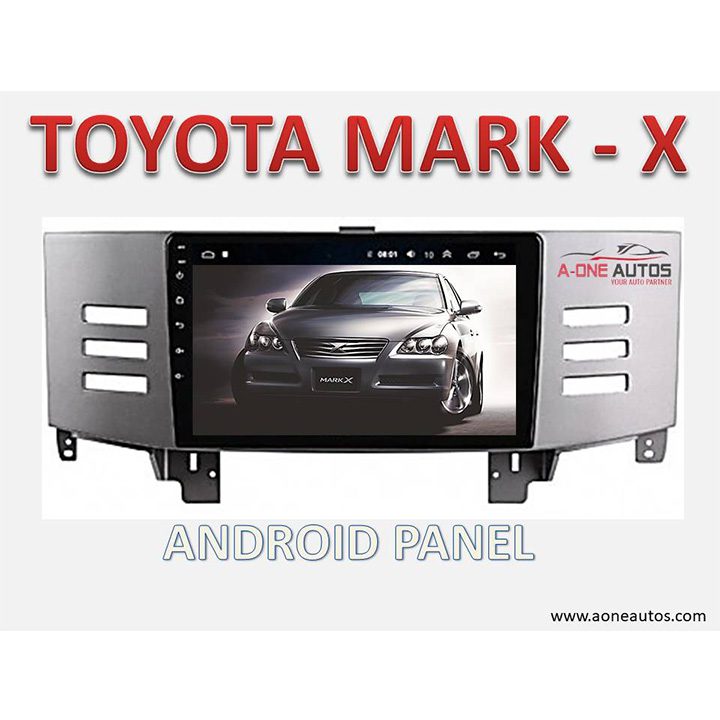 Toyota Mark X Android Panel